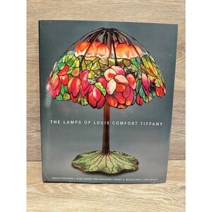 The Lamps Of Louis Comfort Tiffany Hardcover 2005 Eidelber Frelinghuysen Rachen